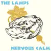 Nervous Calm - EP album lyrics, reviews, download