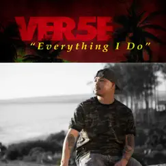 Everything I Do - Single by Ver5e album reviews, ratings, credits