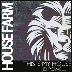 This Is My House - Single by JD Powell album reviews, ratings, credits