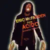 Eric McFadden does AC/DC (Acoustic Tribute) album lyrics, reviews, download