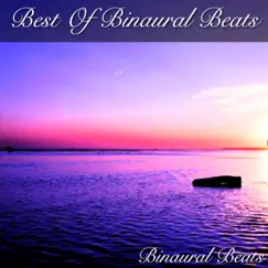 Best of Binaural Beats by Binaural Beats album reviews, ratings, credits