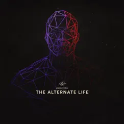 The Alternate Life (feat. Nightwalk) [Nightwalk Remix] Song Lyrics