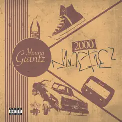 2000 Ninetiez by Young Giantz album reviews, ratings, credits