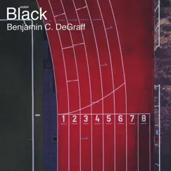 Black by Benjamin C. DeGraff album reviews, ratings, credits