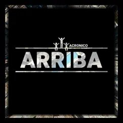 Arriba - Single by Acronico album reviews, ratings, credits