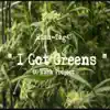 I Got Greens - Single album lyrics, reviews, download