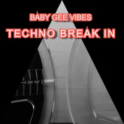 Techno Break In Song Lyrics