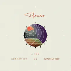 Please (feat. Keem Hyoeun, G2 & Dumbfoundead) - Single by DPR LIVE album reviews, ratings, credits