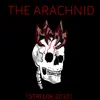 The Arachnid - EP album lyrics, reviews, download