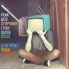 Symphony From Outer Space Remixes - Single album lyrics, reviews, download
