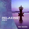 Relaxing Zen album lyrics, reviews, download