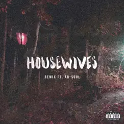 Housewives (feat. Ab-Soul) [Remix] - Single by Bas album reviews, ratings, credits