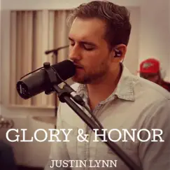 Glory & Honor (Acoustic Session) Song Lyrics