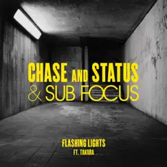 Flashing Lights (Remixes) [feat. Takura] - EP by Chase & Status & Sub Focus album reviews, ratings, credits