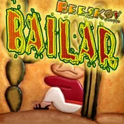 Bailar - Single by Beeskov album reviews, ratings, credits
