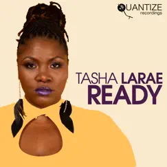 Ready - EP by Tasha LaRae album reviews, ratings, credits