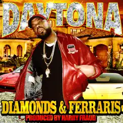 Diamonds & Ferraris - Single by The Kid Daytona album reviews, ratings, credits