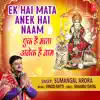 Ek Hai Mata Anek Hai Naam - Single album lyrics, reviews, download