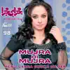 Menu Garha Chuka Dildar, Vol. 98 (Mujra Hi Mujra) album lyrics, reviews, download