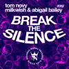 Break the Silence album lyrics, reviews, download