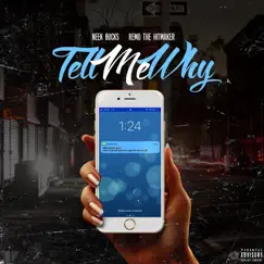 Tell Me Why (feat. Remo the Hitmaker) Song Lyrics