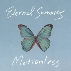 Motionless - Single by Eternal Summers album reviews, ratings, credits