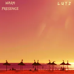 Warm Presence Song Lyrics