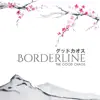 Borderline - Single album lyrics, reviews, download