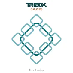 Galaxies - Single by Tribox album reviews, ratings, credits