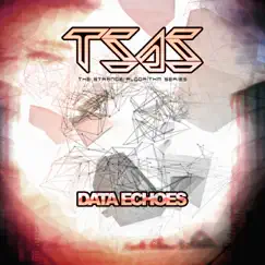 Data Echoes - Single by The Strange Algorithm Series album reviews, ratings, credits