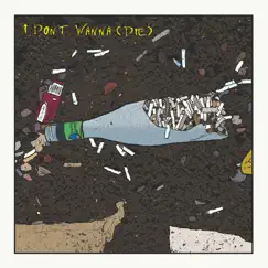 I Don't Wanna (Die) - Single by White Blanks album reviews, ratings, credits