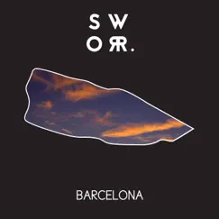 Barcelona - Single by Sworr. album reviews, ratings, credits