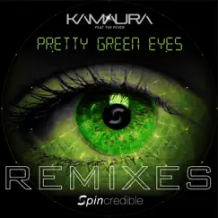 Pretty Green Eyes (feat. The Fever) [Kamaura Club Edit] Song Lyrics