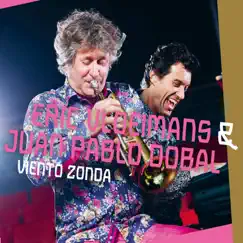Viento Zonda by Eric Vloeimans & Juan Pablo Dobal album reviews, ratings, credits