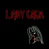 Lady Gaga - Single album lyrics, reviews, download