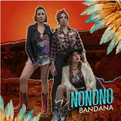No No No - Single by Bandana album reviews, ratings, credits