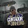 Contador de Dinheiro song lyrics