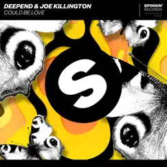 Could Be Love - Single by Deepend & Joe Killington album reviews, ratings, credits