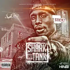 Shark in a Tank by Stickz album reviews, ratings, credits