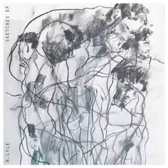 Sketches - EP by R. Lyle album reviews, ratings, credits