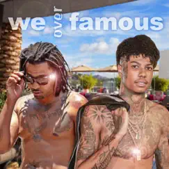 We over Famous by Blueface & Trendd album reviews, ratings, credits