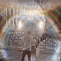 Envision - Single by Lyrical LeXX album reviews, ratings, credits
