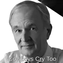 Cowboys Cry Too by Bruce Blackman album reviews, ratings, credits