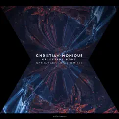 Celestial Body - Single by Christian Monique album reviews, ratings, credits