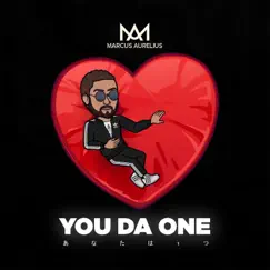 You Da One - Single by Marcus Aurelius album reviews, ratings, credits
