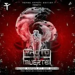 Pacto de Muerte (feat. Don Omar) - Single by Keno Kaponi album reviews, ratings, credits
