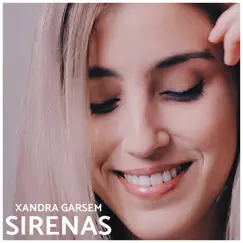 Sirenas - Single by Xandra Garsem album reviews, ratings, credits