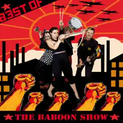 Best Of by The Baboon Show album reviews, ratings, credits