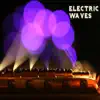 Electric Waves album lyrics, reviews, download