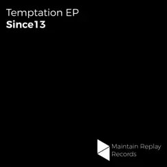 Temptation - Single by Since13 album reviews, ratings, credits